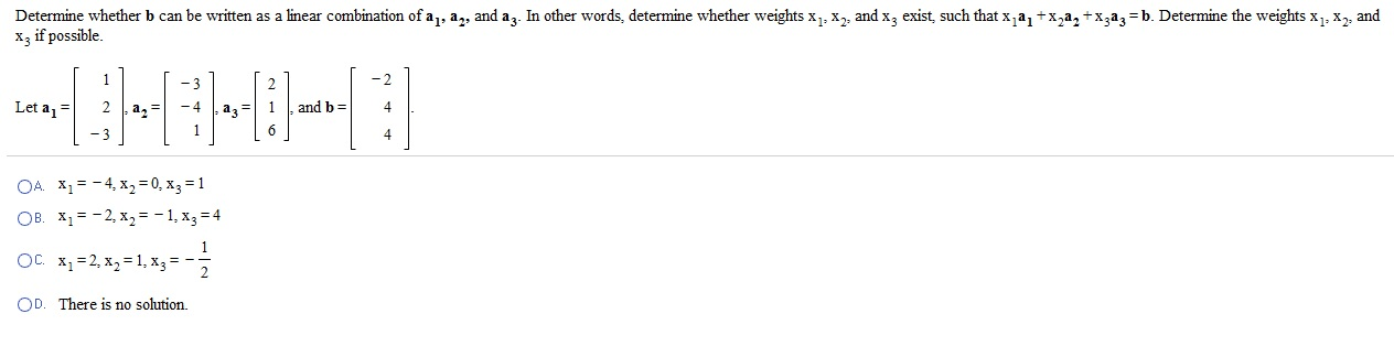 Solved Determine Whether B Can Be Written As A Linear | Chegg.com