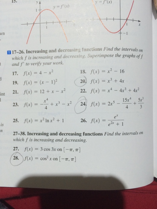 Solved Increasing and decreasing functions Find the | Chegg.com