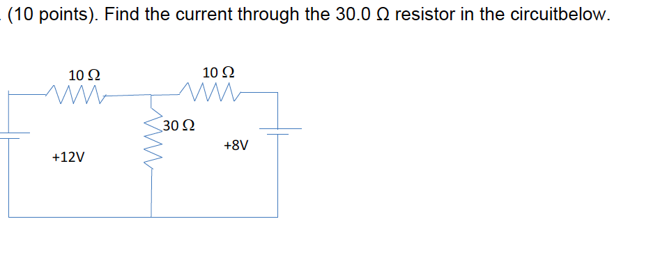 Solved Find the current through the 30.0 Ohm resistor in the | Chegg.com