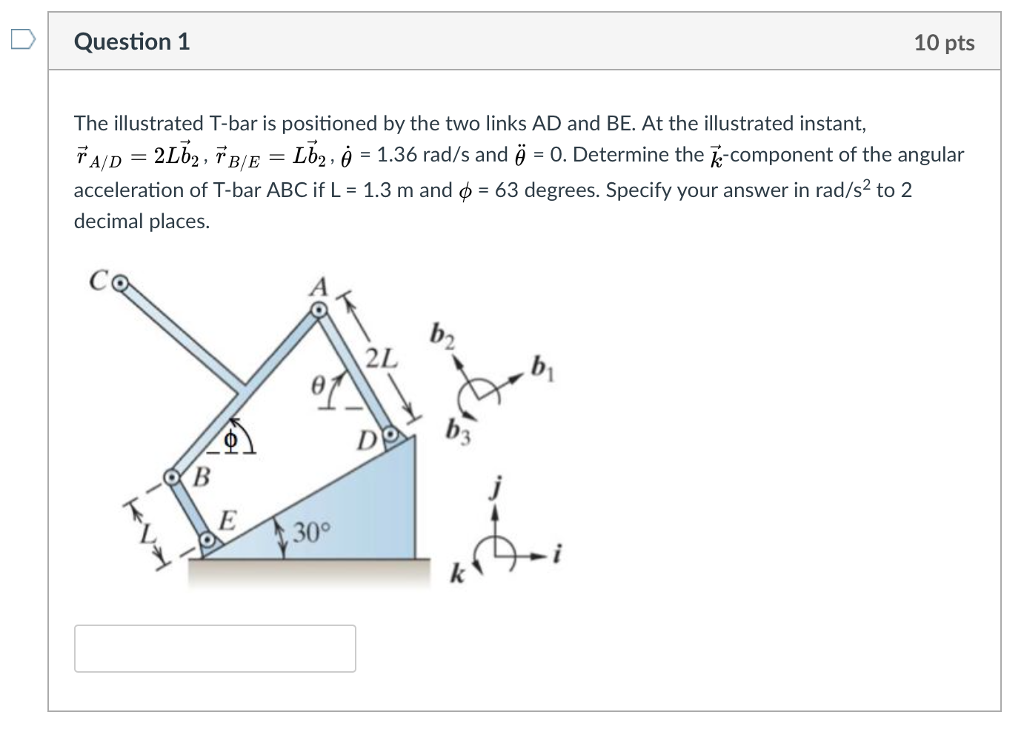 solved-question-1-10-pts-the-illustrated-t-bar-is-positioned-chegg