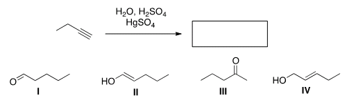 Solved o H2O, H2SO4 HgSO4 HO Hoo IV | Chegg.com