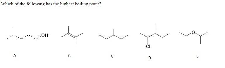 solved-which-of-the-following-has-the-highest-boiling-point-chegg