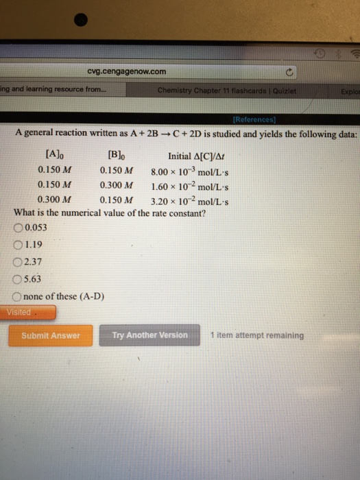 Solved A general reaction written as A + 2B rightarrow C + | Chegg.com