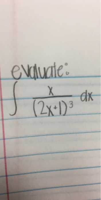 solved-evaluate-integral-x-2x-1-3-dx-chegg