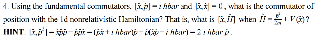 Solved Using the fundamental commutators, [x, p] = i hbar | Chegg.com