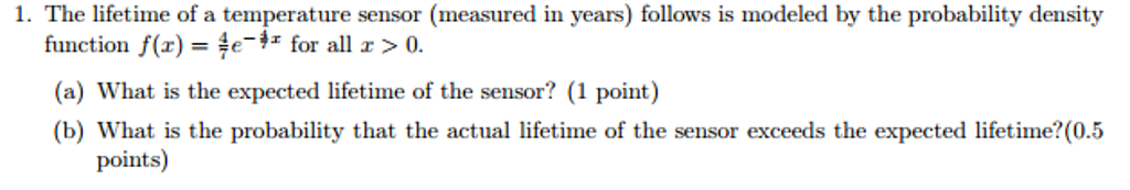 Solved The lifetime of a temperature sensor (measured in | Chegg.com