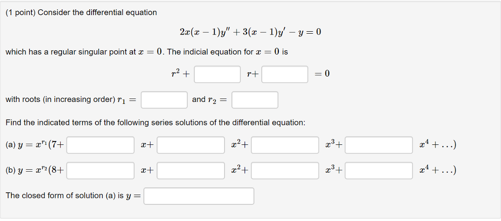 Solved (1 point) Consider the differential equation which | Chegg.com