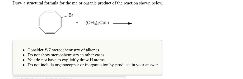 Solved Draw the major organic product of the reaction shown | Chegg.com