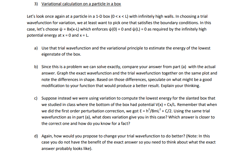 Solved 3) Variational calculation on a particle in a box | Chegg.com