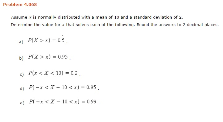 Solved Assume X Is Normally Distributed With A Mean Of 10 Chegg