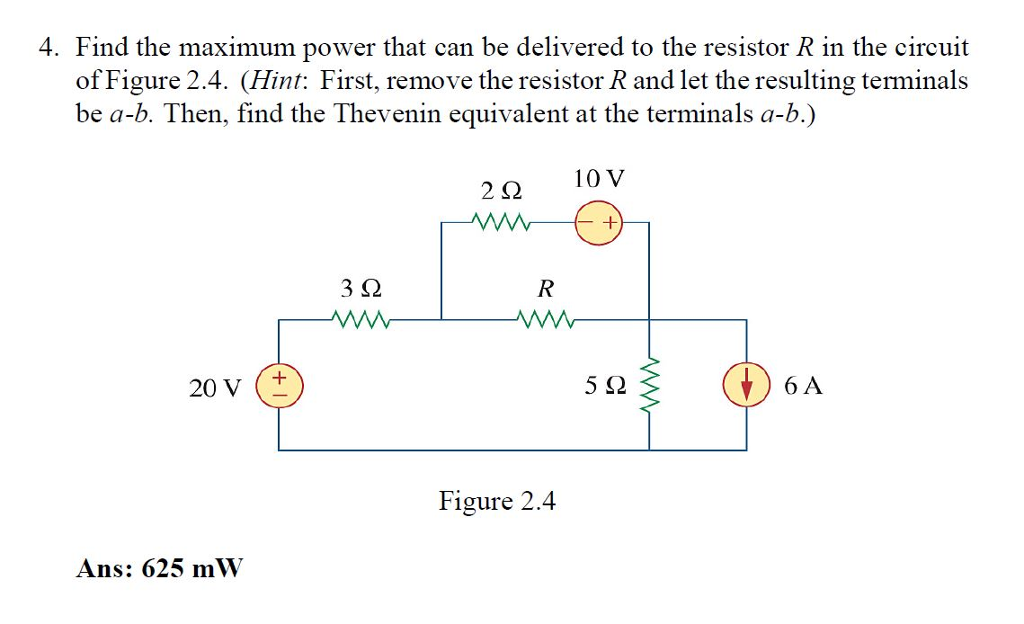 Solved Find the maximum power that can be delivered to the