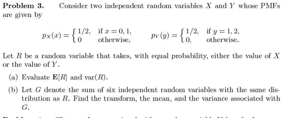 Solved Consider Two Independent Random Variables X And Y 6026