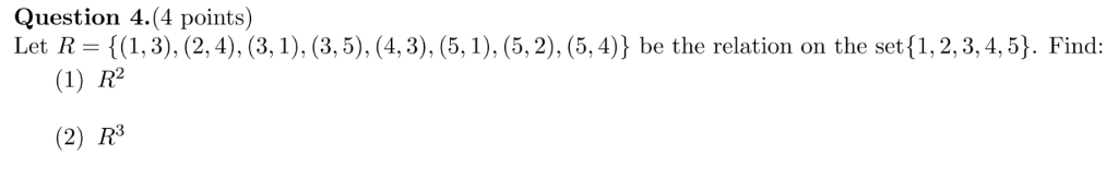 Solved Let R = {(1, 3), (2, 4), (3, 1), (3, 5), (4, 3), (5, | Chegg.com