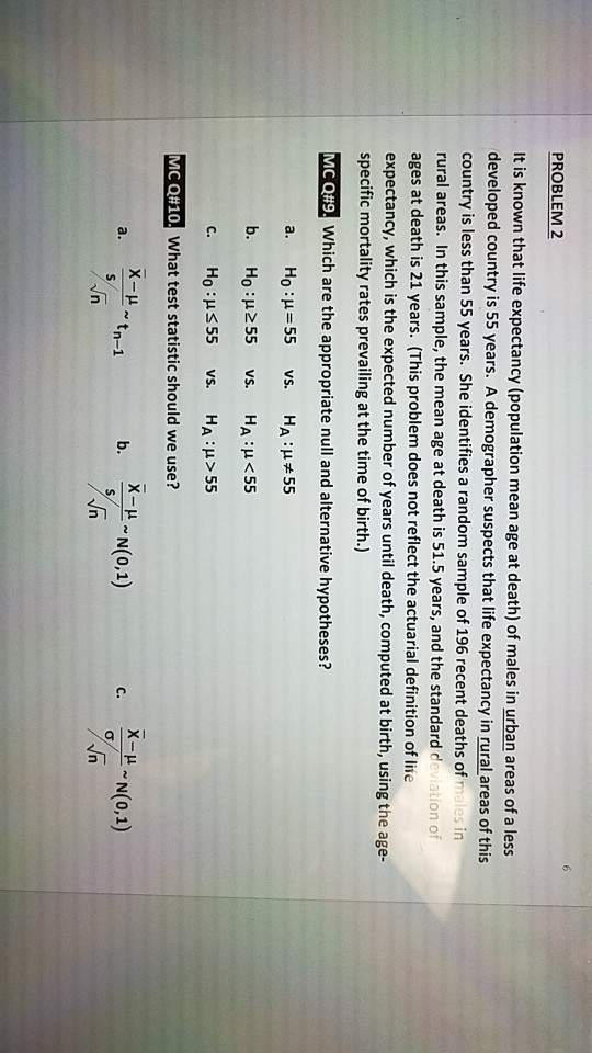 Solved PROBLEM 2 It Is Known That Life Expectancy Chegg