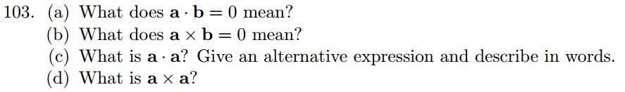 Solved What Does A Middot B 0 Mean b What Does A Times Chegg