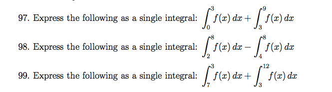 Solved Express The Following As A Single Integral: Express | Chegg.com