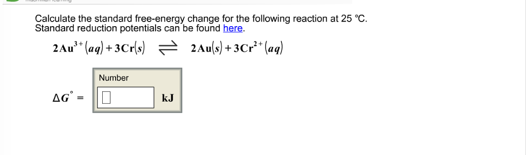 Solved Calculate The Standard Free-energy Change For The | Chegg.com