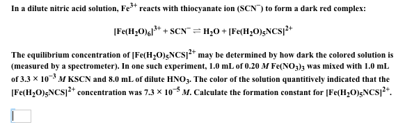 Solved In a dilute nitric acid solution, Fe3+ reacts with | Chegg.com