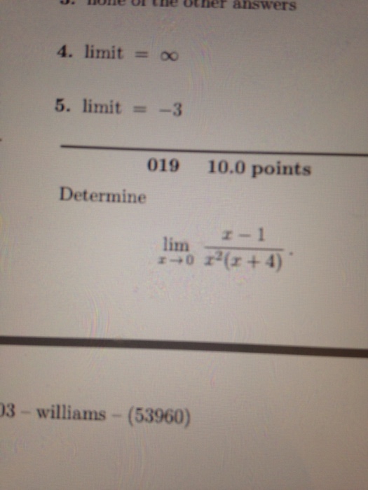 Solved Limit Infinity Limit 3 Determine Lim X Tends To