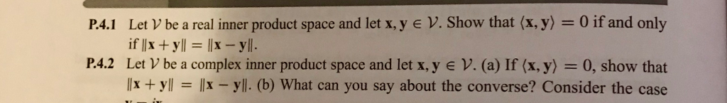 Solved P.41 Let V be a real inner product space and let x, y | Chegg.com