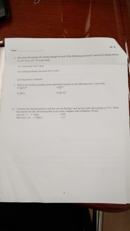 Solved ID: B Naine: 8. How does the entropy of a system | Chegg.com