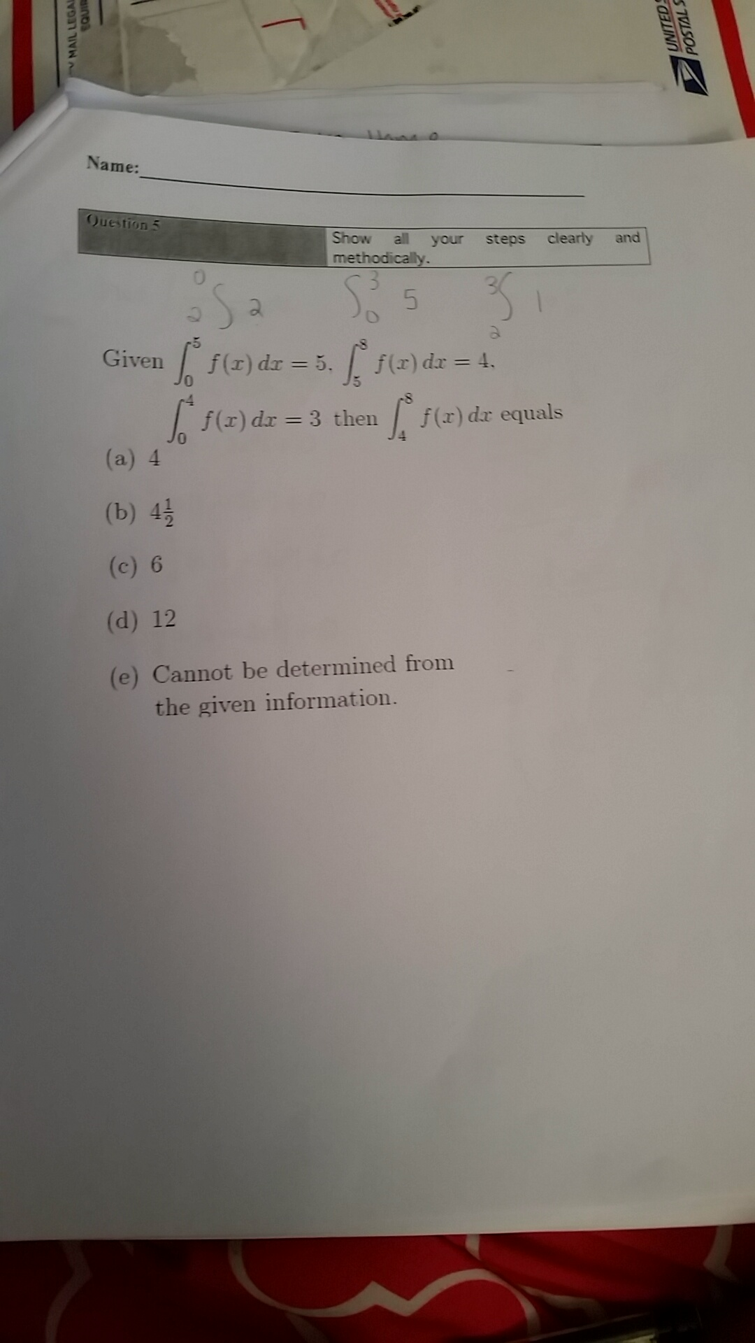 Solved Given Integral^5_0 F(x)dx = 5, Integral^8_5 F(x)dx = | Chegg.com