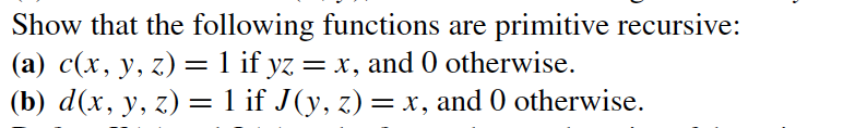 Show that the following functions are primitive | Chegg.com