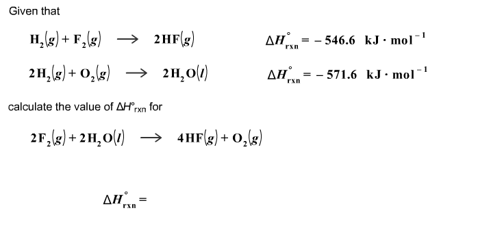 Solved Given that H2(g) + F2(g) rightarrow 2 H F(g) delta | Chegg.com