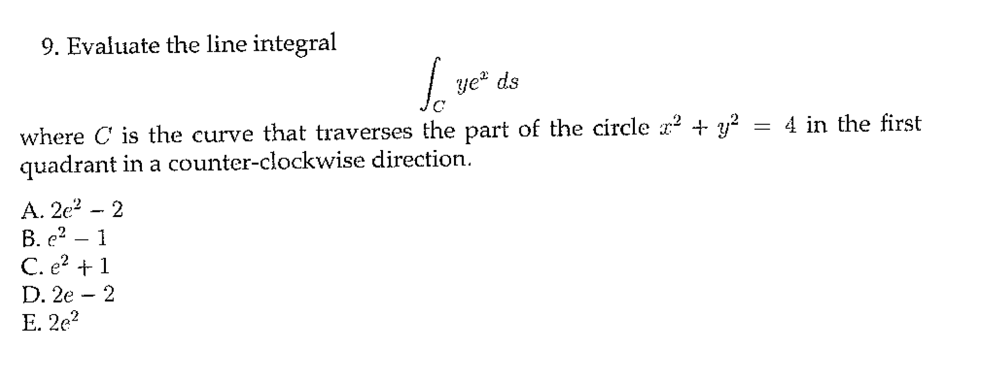 Solved Evaluate The Line Integral Integralc Yex Ds Where C 5194