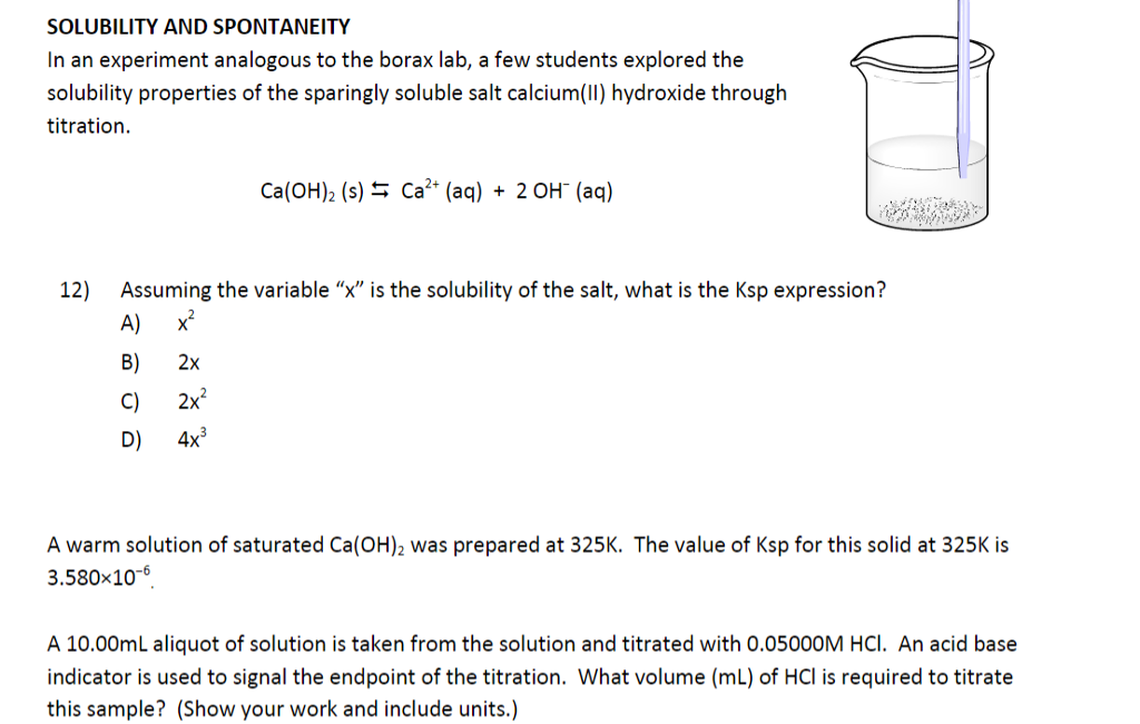 Solved SOLUBILITY AND SPONTANEITY In an experiment analogous