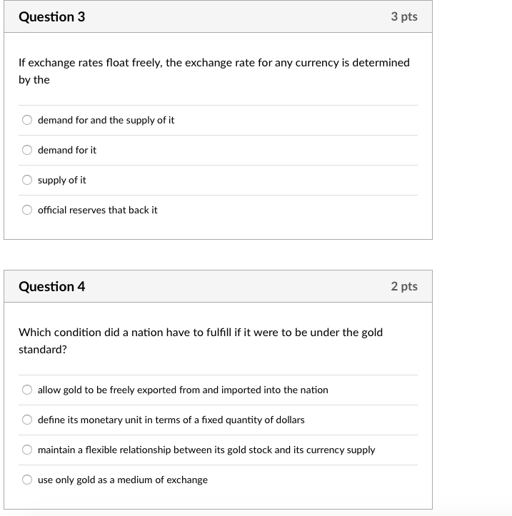 Solved Question3 3 Pts If Exchange Rates Float Freely, The | Chegg.com