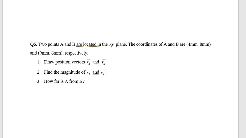 Solved Two points A and B are located in the xy plane. The | Chegg.com