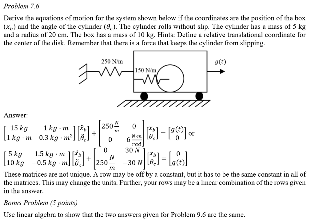 Derive The Equations Of Motion For The System Shown | Chegg.com