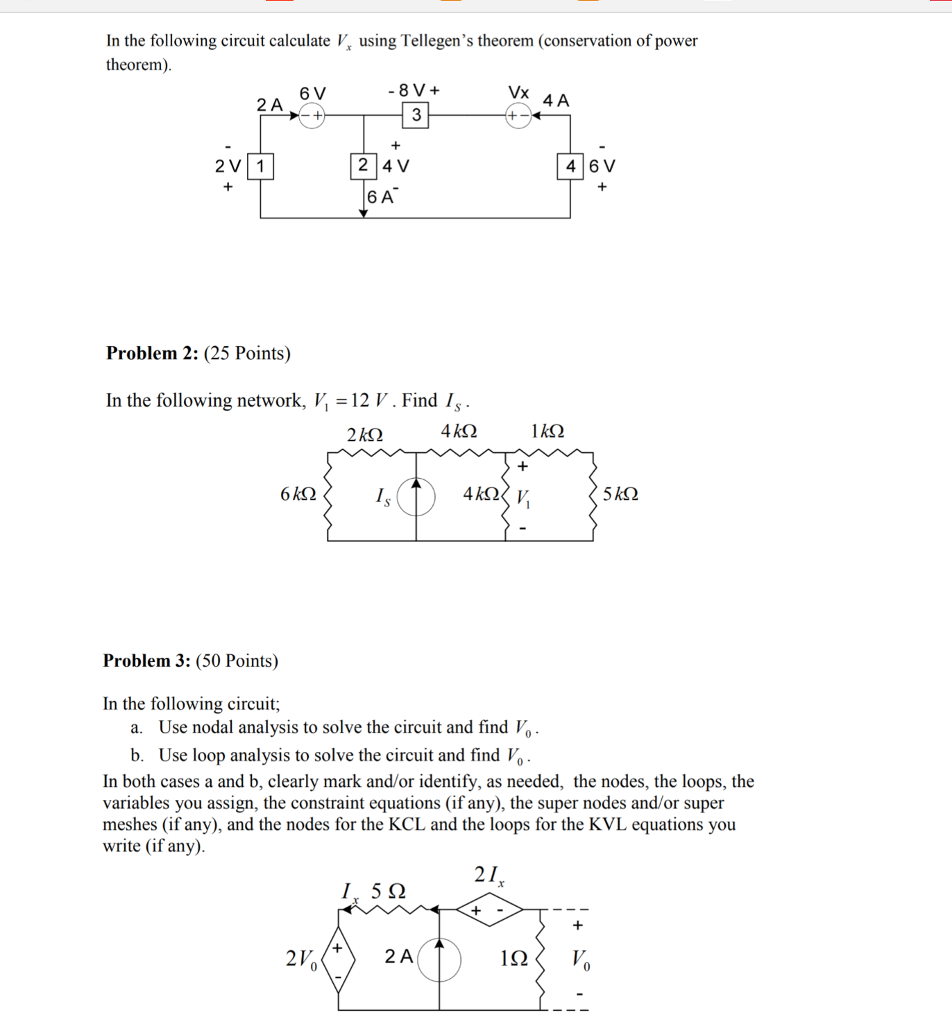 Solved In the following circuit calculate V using Tellegen's | Chegg.com