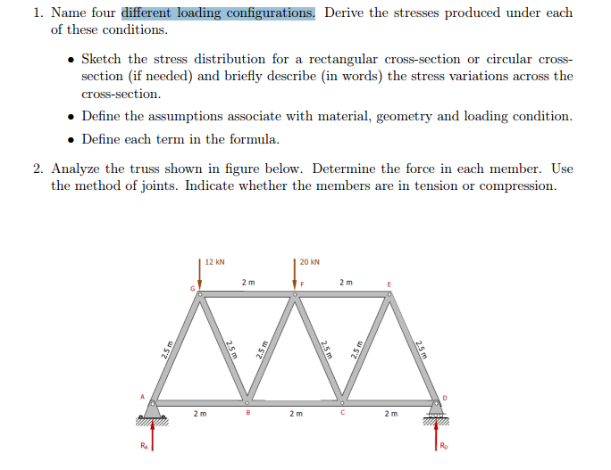 Solved 1. Name four different loading configurations. Derive | Chegg.com