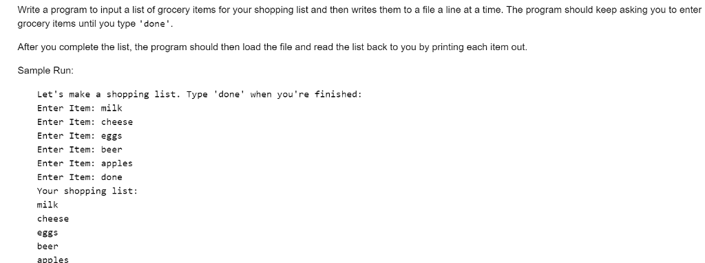 Solved Write a program to input a list of grocery items for | Chegg.com