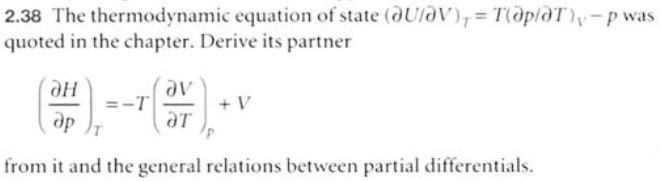 Solved 2.38 The thermodynamic equation of state (aUaV quoted | Chegg.com