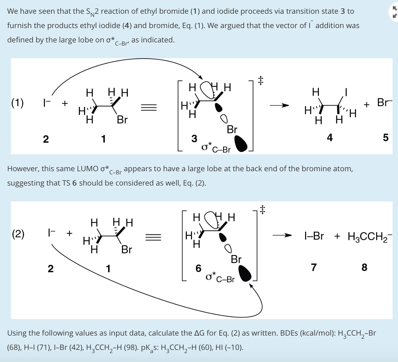 Solved We have seen that the SN2 reaction of ethyl bromide