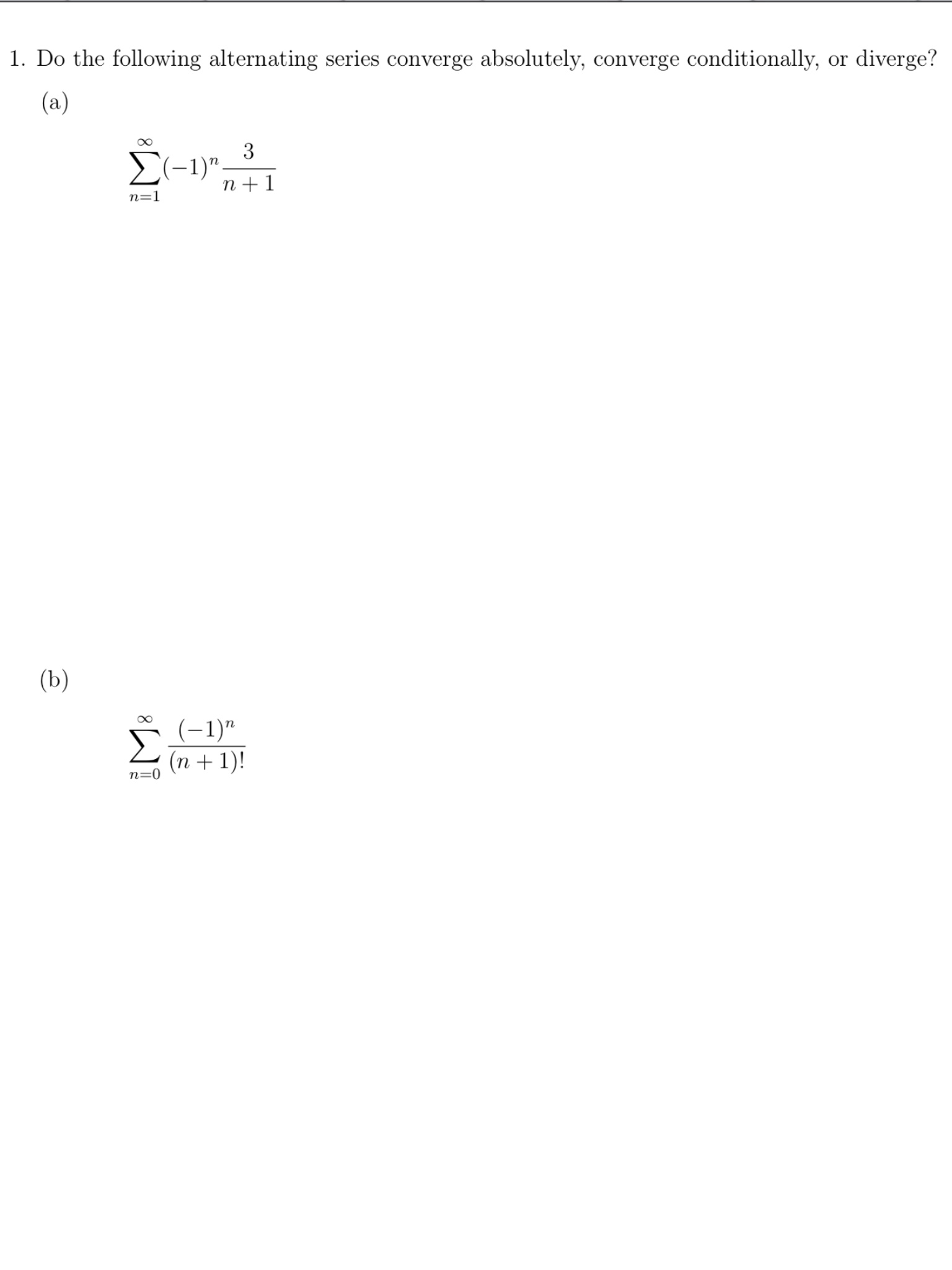 Solved Do the following alternating series converge | Chegg.com