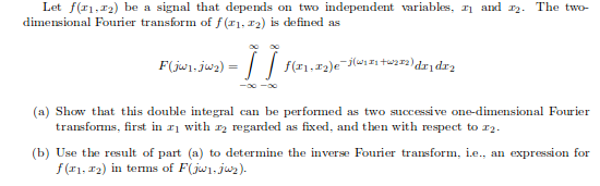 Fourier analysis of signals with two independant | Chegg.com