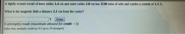 Solved A tightly wound toroid of inner radius 1.4 cm and | Chegg.com