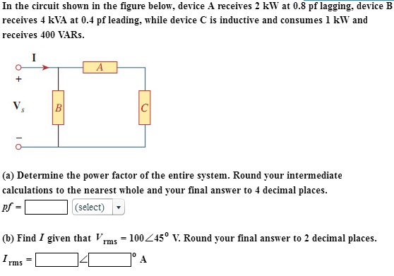 Solved In The Circuit Shown In The Figure Below, Device A | Chegg.com