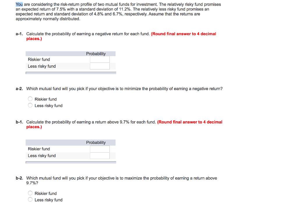 solved-you-are-considering-the-risk-return-profile-of-two-chegg