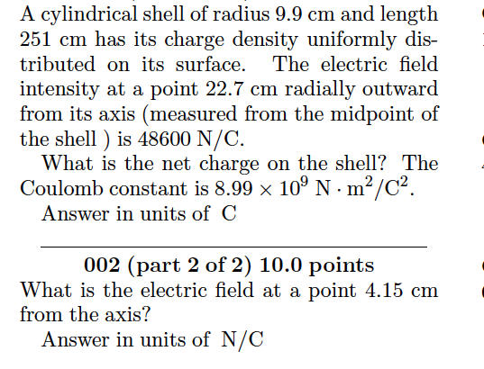 Solved A cylindrical shell of radius 9.9 cm and length 251 | Chegg.com