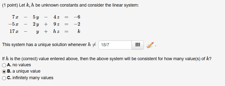 Solved Let k, h be unknown constants and consider the linear | Chegg.com