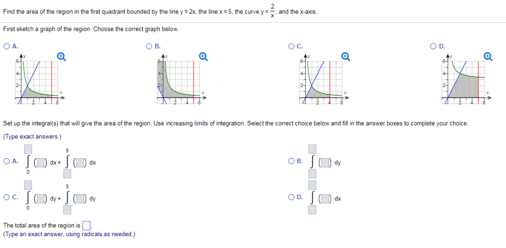 Solved 2 Find The Area Of The Region In The First Quadrant