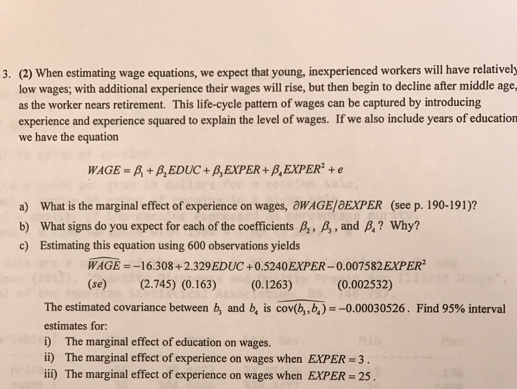 Solved 3. (2) When estimating wage equations, we expect that | Chegg.com