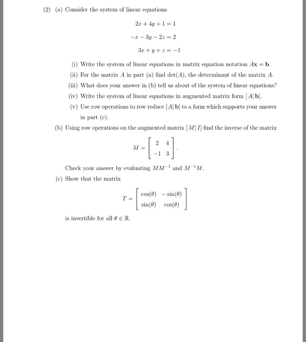 Solved Consider The System Of Linear Equations 2x + 4y + 1 