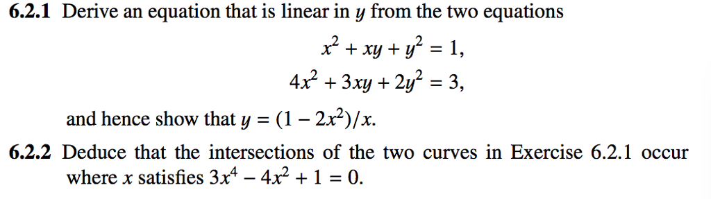 Solved Derive an equation that is linear in y from the two | Chegg.com