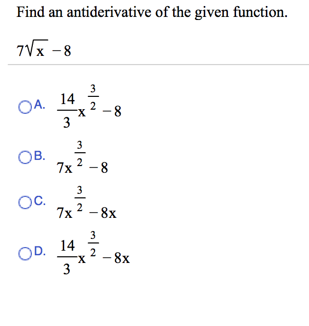 Solved Find an antiderivative of the given function. 7 root | Chegg.com